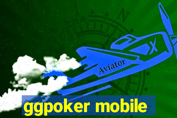 ggpoker mobile